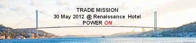 Power On turkish trade mission banner