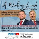 A Working Lunch with Nordin Featuring Matthew Barsing