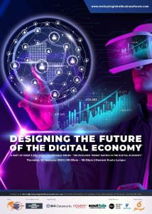 This image is a poster for an event to be organised by the Malaysia Global Business Forum (MGBF) on 23 February this year. In this poster is a man wearing Virtual Reality glasses and pointing at a graphic of a shield and a network of human icon to depict cyber security in a digital economy. In the middle is a financial vertical bar graph in turquoise showing an upward trend. The images are all set against a background that is a blend of the colours black, purple, fuchsia pink and turquoise. On the top right corner is the website www.malaysiaglobalbusinessforum.com. Near the bottom and aligned centre is the title of the event, 'Designing the Future of the Digital Economy'. Underneath that are the words: “A part of MGBF Exclusive Roundtable Series: ‘The Evolving Threat Matrix in the Digital Economy’’’. Beneath it are the event details which say, Thursday, 23 February 2023 | 9:00 am to 5:30 pm | Element Kuala Lumpur. Atthe very bottom are the sentences: Contact us at admin@malaysiaglobalbusinessforum.com for further information. For updates on key developments of the event scan the QR code! Beneath this are logos of the hosts and supporters. Host: Malaysia Global Business Forum. In collaboration with: Crisis Management Centre. Supported by: Big Dataworks, Novem CS, and ScoutAsia. Media Partners: News Hub Asia, and Fraud Watch Asia. Organised by: Glenreagh Sdn Bhd.